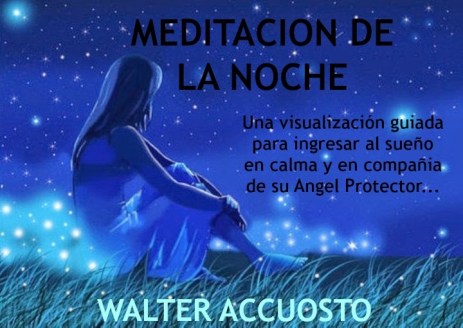 MEDITACION DE LA NOCHE